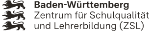 Baden-Württemberg Zentrum für Schulqualität und Lehrerbildung (ZSL)